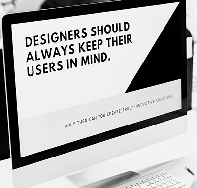 A computer monitor that displays the text - Designers should always keep their users in mind.